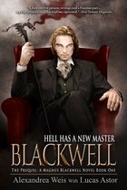 A Magnus Blackwell Novel 1 - Blackwell: The Prequel