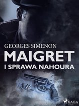 Komisarz Maigret - Maigret i sprawa Nahoura