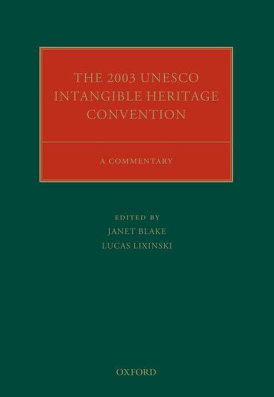 Oxford Commentaries on International Cultural Heritage Law - ... - cover