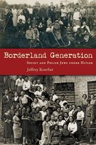 Modern Jewish History - Borderland Generation