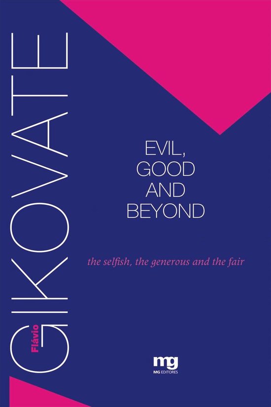 Evil, good and beyond - cover