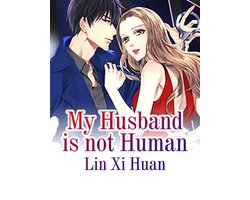 Volume 2 2 - My Husband is not Human