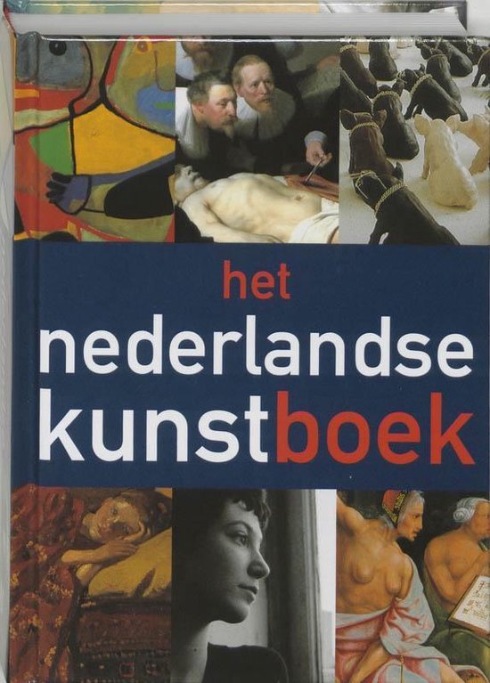 Cover van het boek 'Het Nederlandse Kunstboek' van Colin Huizing en Richard Fernhout