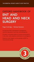 Oxford Medical Handbooks - Oxford Handbook of ENT and Head and Neck Surgery