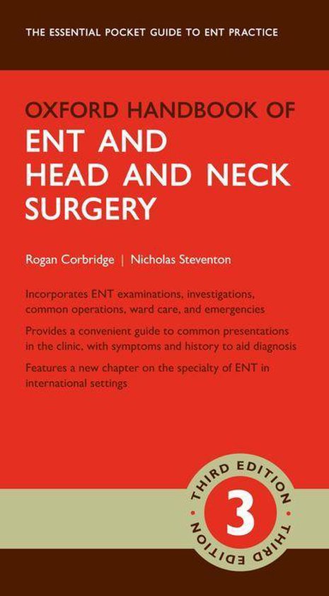 Oxford Medical Handbooks - Oxford Handbook of ENT and Head and Neck Surgery