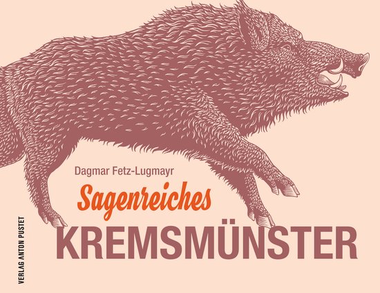 Sagenreiches Kremsmünster - cover