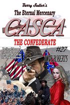 Casca 27 - Casca 27: The Confederate