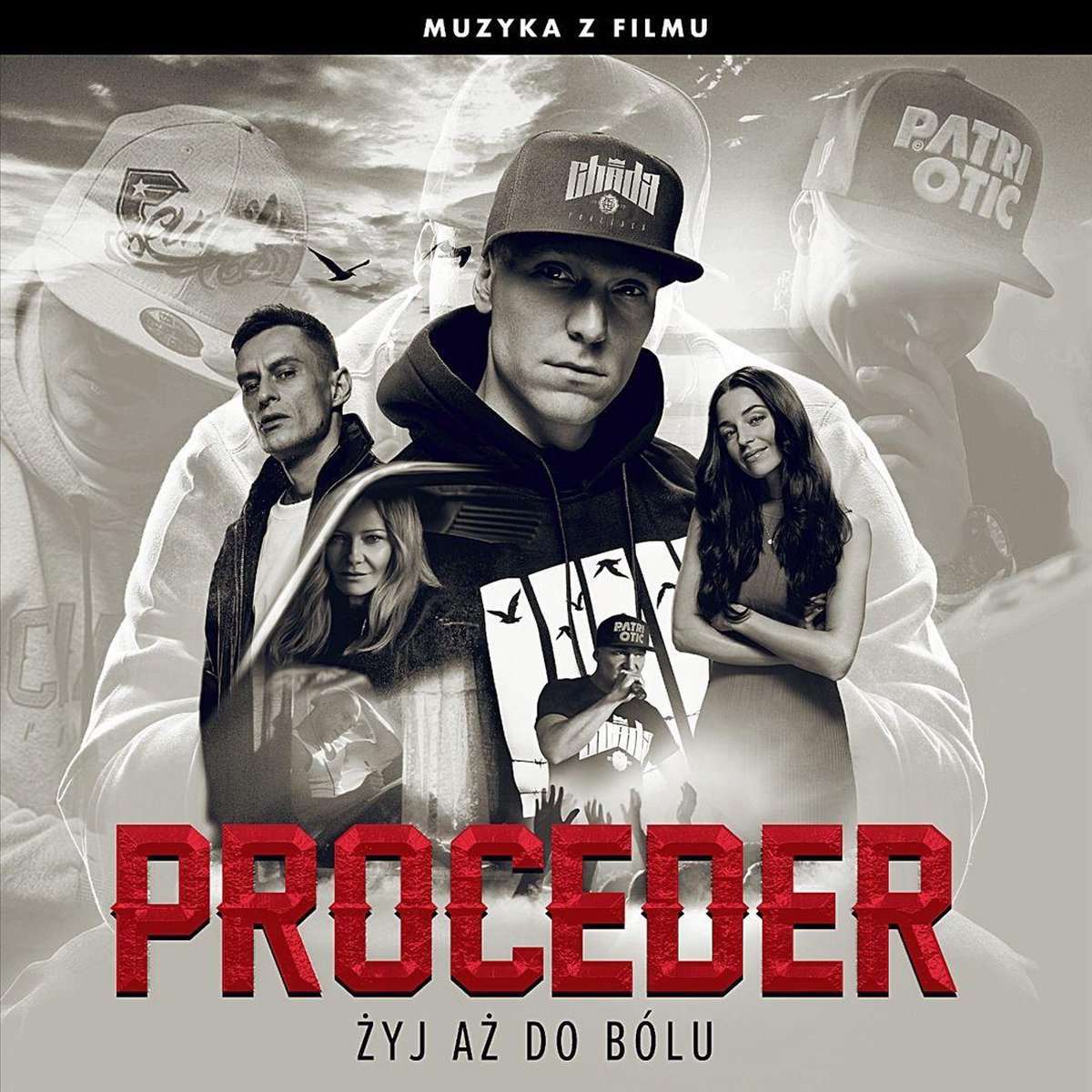 Proceder: Żyj Aż Do Bólu [Original Soundtrack]