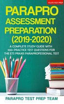 ParaPro Assessment Preparation (2019-2020): A Complete Study Guide with 100+ Practice Test Questions For the ETS Praxis Paraprofessional Test