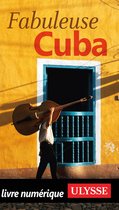 Fabuleux - Fabuleuse Cuba