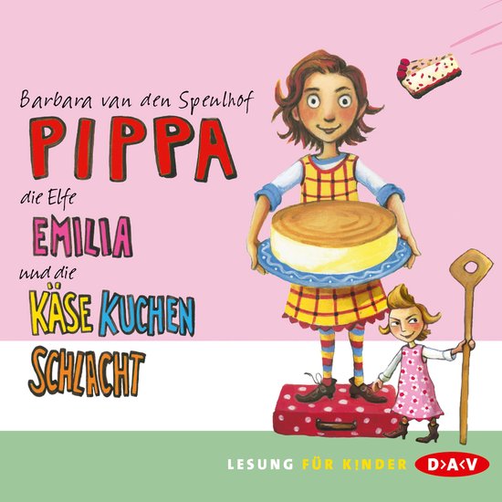 Pippa, die Elfe Emilia und die Käsekuchenschlacht - cover