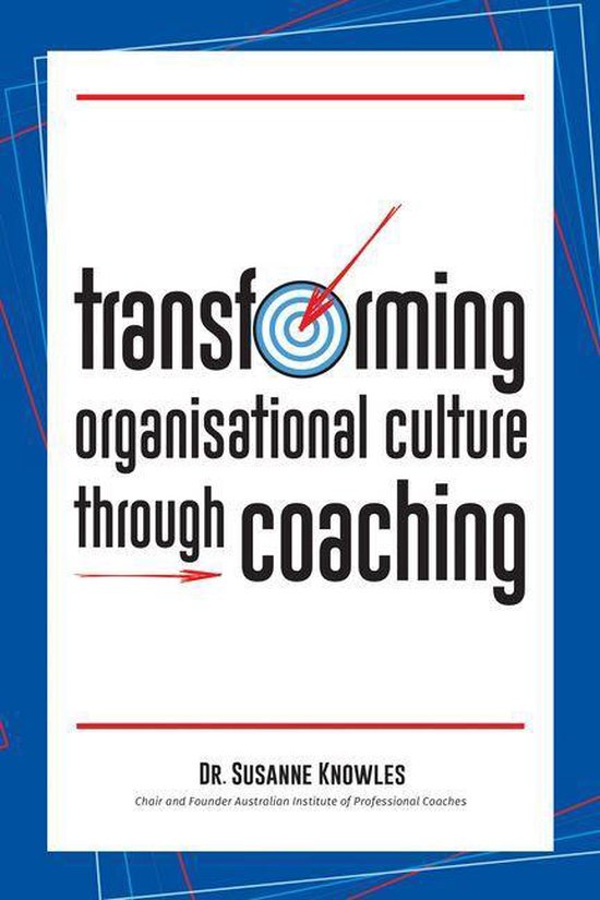 Transforming Organisational Culture Through Coaching - cover