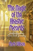 The Magic of the Akashic Records