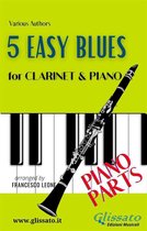 5 Easy Blues for Clarinet and Piano 2 - 5 Easy Blues - Clarinet & Piano (Piano parts)