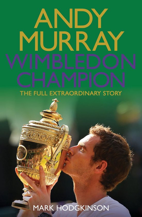 Andy Murray Wimbledon Champion - cover