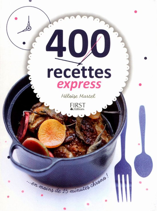 400 recettes express en moins de 10m minutes chrono - cover