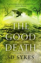 The Oswald de Lacy Medieval Murders 5 - The Good Death
