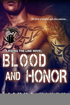 Riding the Line 4 - Blood and Honor