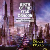 Birth of the Star Dragon