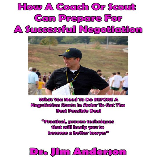 How a Coach or Scout Can Prepare for a Successful Negotiatio ... - cover