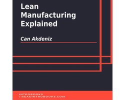 Lean Manufacturing Explained
