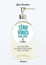 Zéro virus sans javel