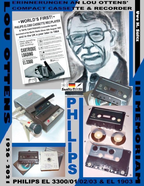 Erinnerungen an Lou Ottens' Compact Cassette & Recorder PHIL ... - cover