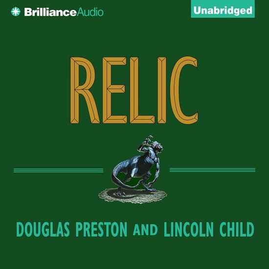 Couverture du livre Relic avec le titre en lettres dorées, une illustration d'une bête mythologique, et "Brilliance Audio" et "Unabridged" en lettres blanches.