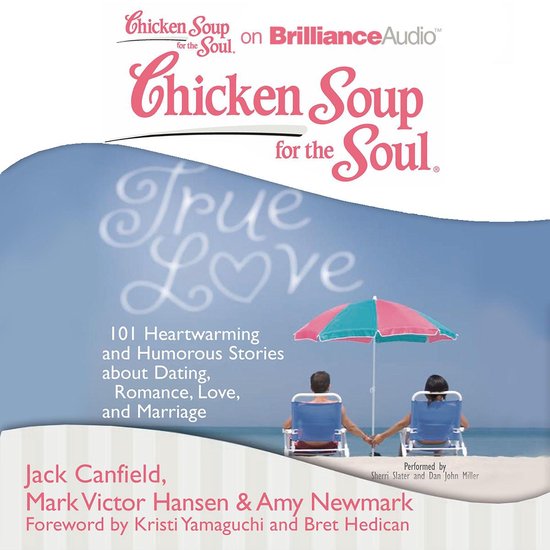 Chicken Soup for the Soul: True Love - cover