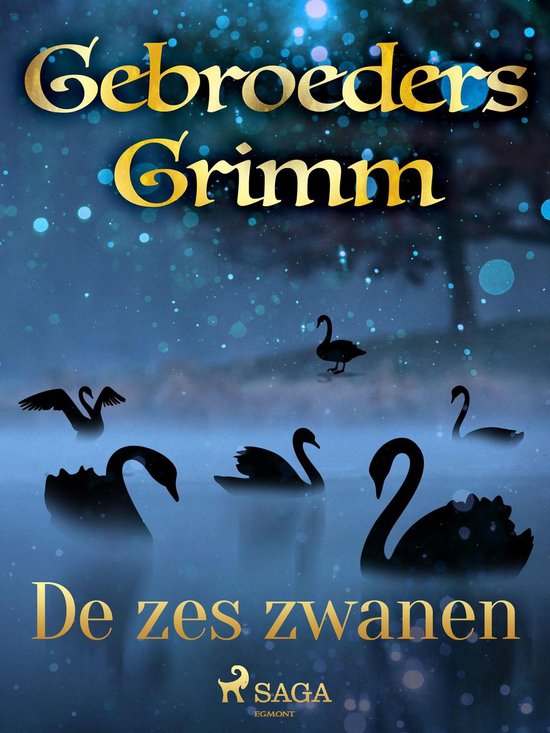 Grimm's sprookjes 15 - De zes zwanen - cover