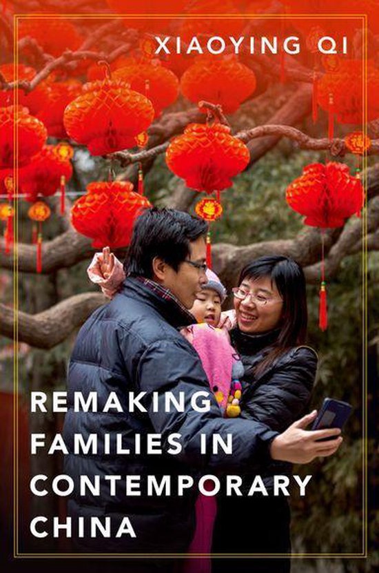 Remaking Families in Contemporary China - cover