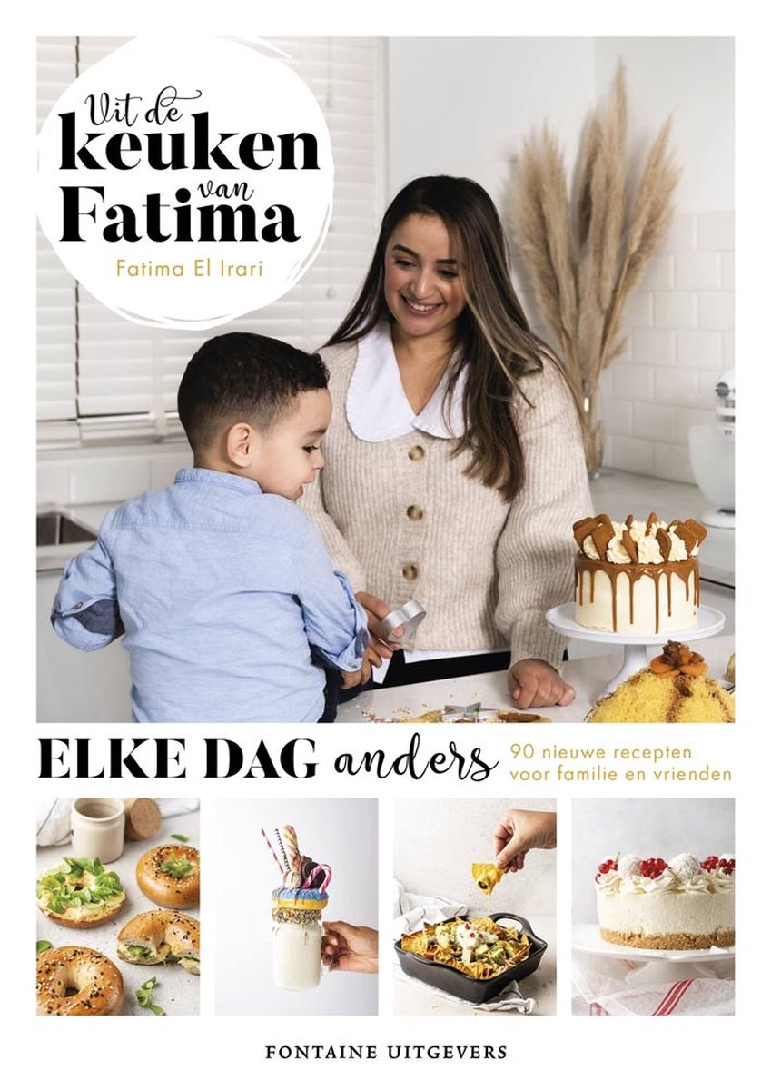 Uit de keuken van Fatima - elke dag anders - Fatima El Irari