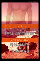 Freshman - Freshman: Fall Semester - Volume One