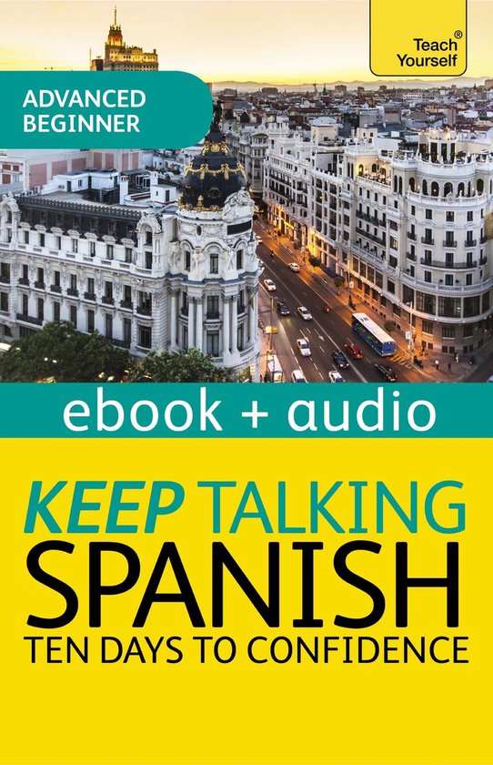 Keep Talking Spanish Audio Course - Ten Days to Confidence - cover
