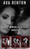 Blood Immortal Box Sets 2 - Blood Immortal Box Set Books 3-5