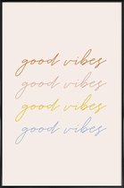 JUNIQE - Poster in kunststof lijst Good Vibes -20x30 /Kleurrijk