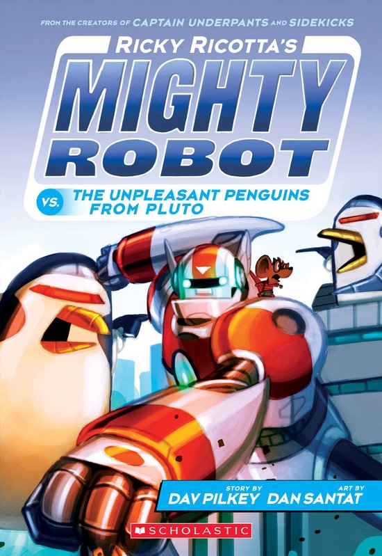 Ricky Ricotta's Mighty Robot 9 - Ricky Ricotta's Mighty Robo ... - cover