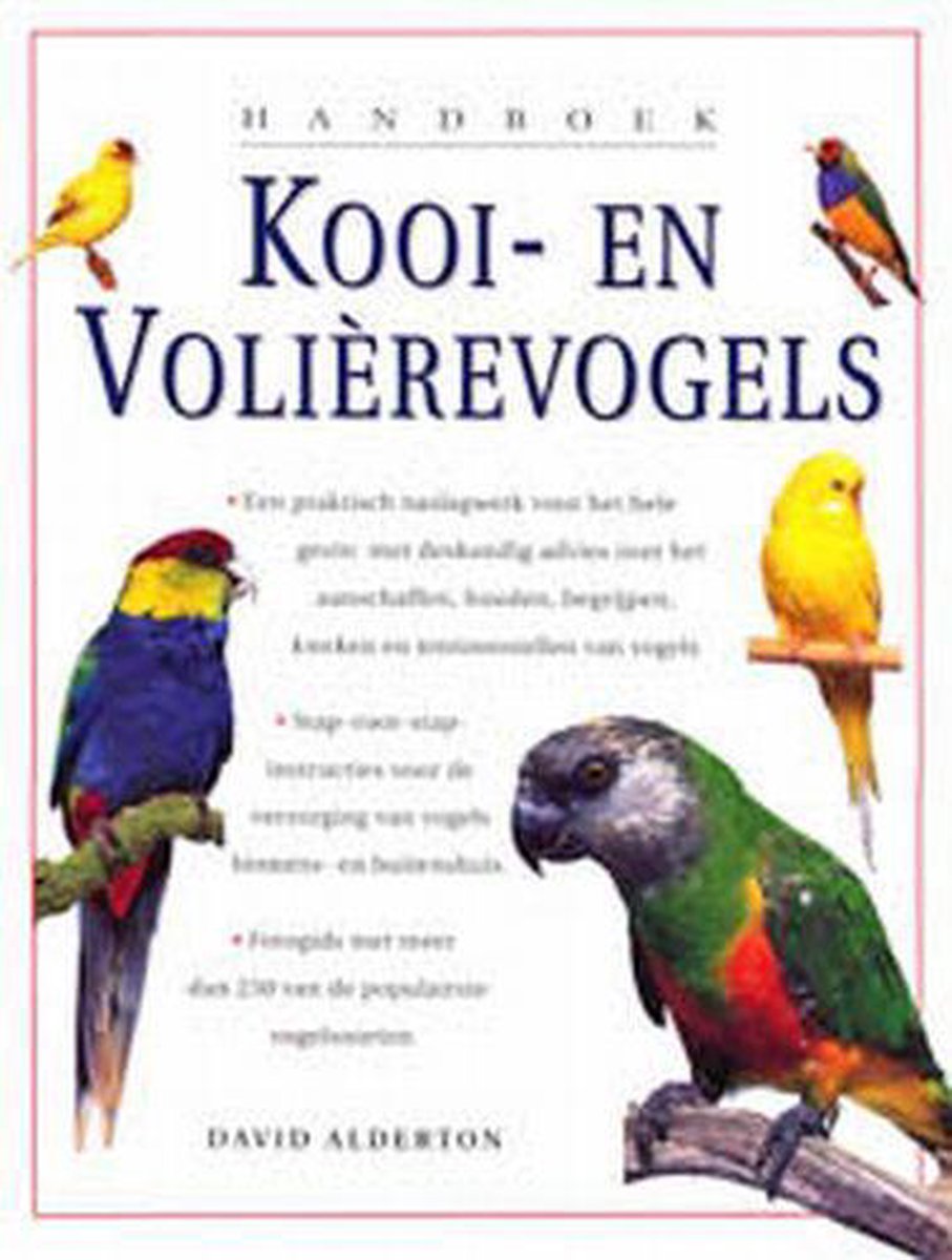 Handboek Voor Kooi En Volierevogels, David Alderton | 9789059200074 |  Boeken | bol.com