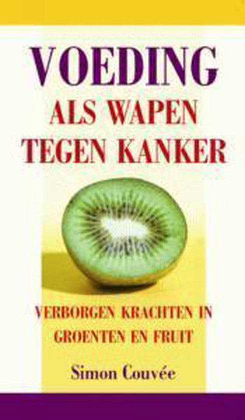 Cover van het boek 'Voeding als wapen tegen kanker'