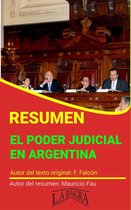 RESÚMENES UNIVERSITARIOS - Resumen de El Poder Judicial en Argentina