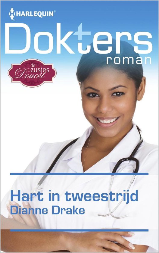 Doktersroman: Hart in tweestrijd van Dianne Drake. Een lachende jonge vrouw met een stethoscoop om haar nek draagt een witte doktersjas.