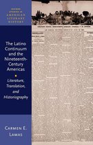 Oxford Studies in American Literary History - The Latino Continuum and the Nineteenth-Century Americas