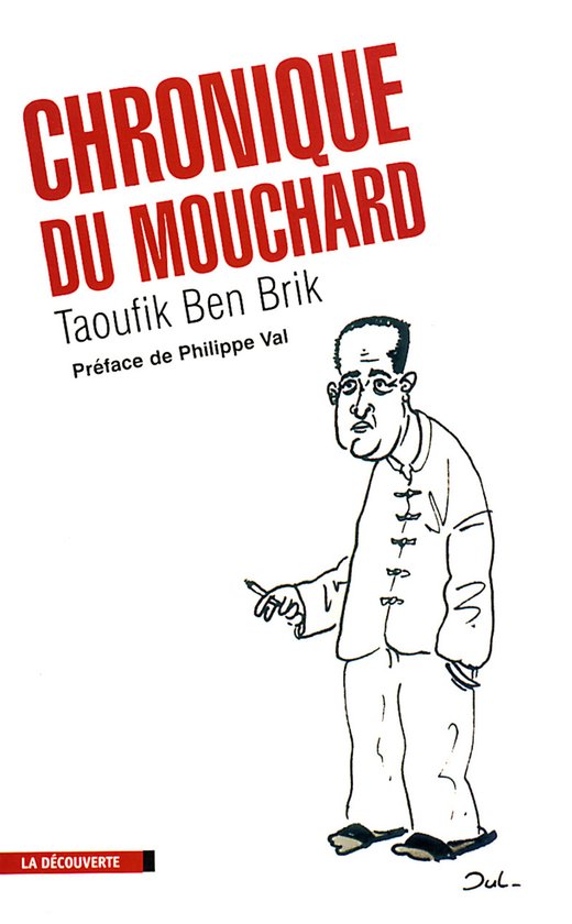 Cahiers libres - La chronique du mouchard - cover