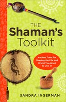 The Shamans Toolkit