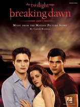 Twilight - Breaking Dawn, Part 1 (Songbook)
