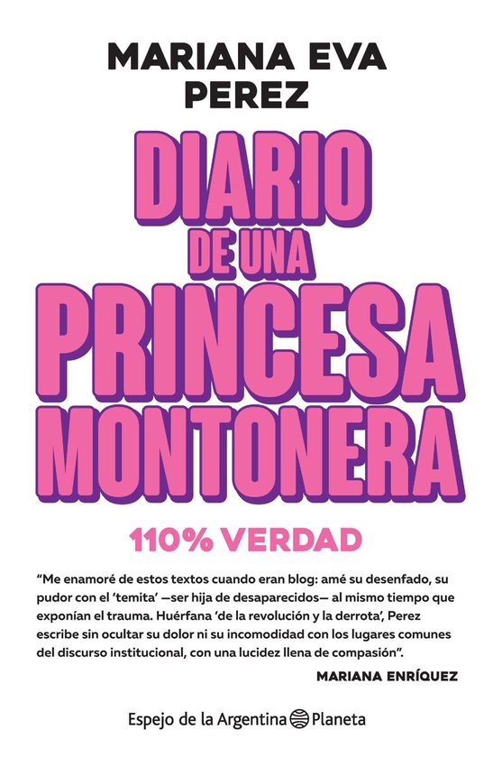 Foto: Espejo de la argentina diario de una princesa montonera