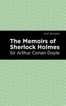 Mint Editions (Crime, Thrillers and Detective Work) - The Memoirs of Sherlock Holmes