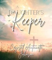 A Daughter's Keeper