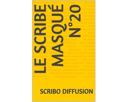 le Scribe masqué n°20