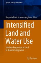Springer Earth System Sciences - Intensified Land and Water Use